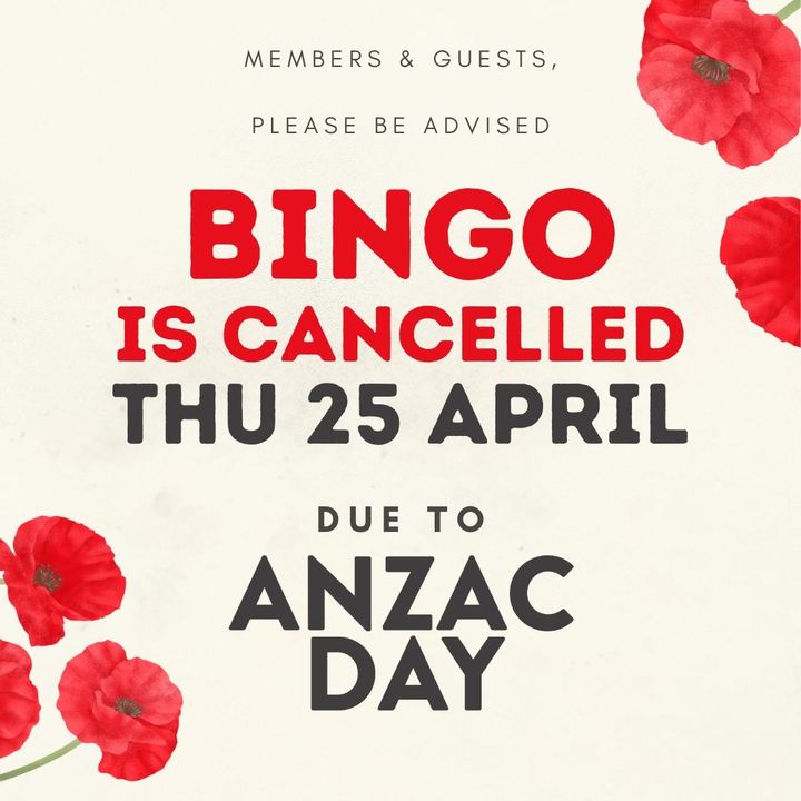 Featured image for “Just a friendly reminder that, due to Anzac Day, Bingo will NOT be going ahead tomorrow morning (25 April). Bingo will return next week as per the regular schedule.”
